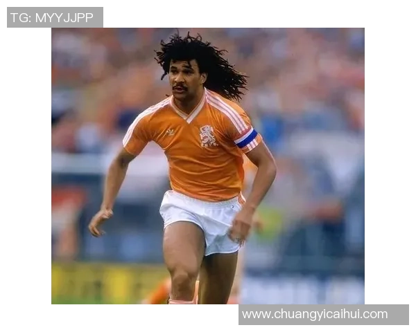 荷兰现役足球明星盘点与他们的辉煌成就分析